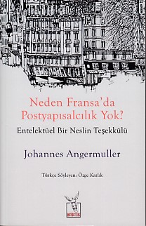 Neden Fransa’da Postyapısalcılık Yok? | Kitap Ambarı