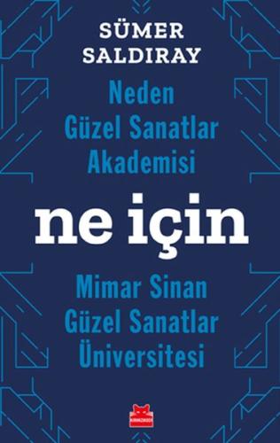 Neden Güzel Sanatlar Akademisi Ne İçin Mimar Sinan Güzel Sanatlar Üniv