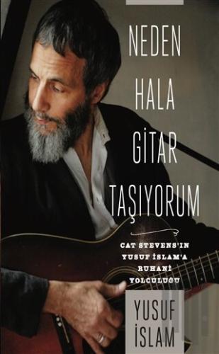 Neden Hala Gitar Taşıyorum | Kitap Ambarı