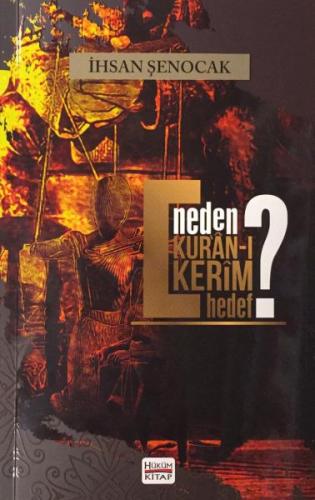 Neden Kur’an-ı Kerim Hedef | Kitap Ambarı