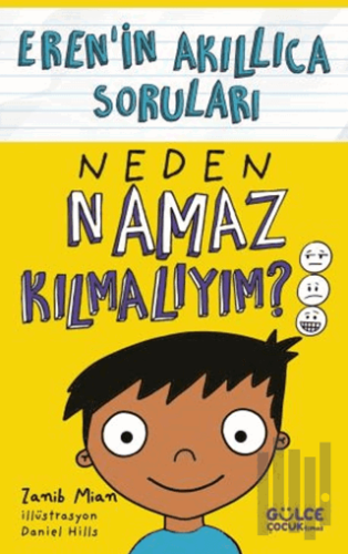 Neden Namaz Kılmalıyım? - Eren’in Akıllıca Soruları | Kitap Ambarı