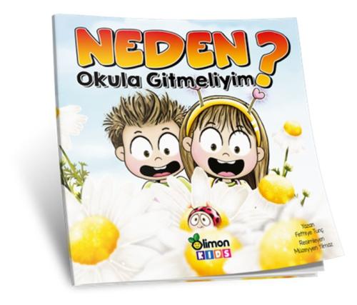 Neden Okula Gitmeliyim? | Kitap Ambarı