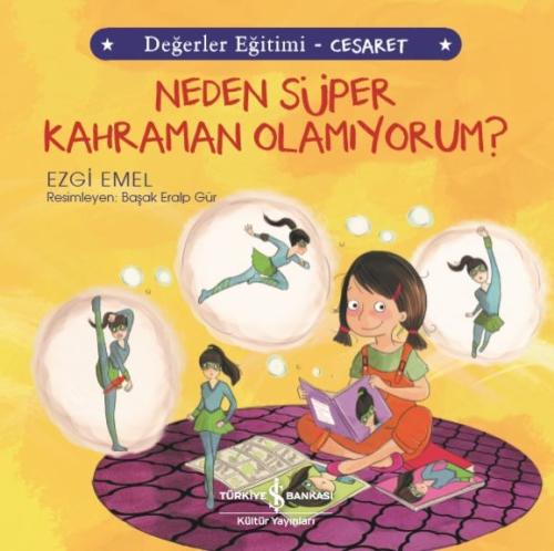 Neden Süper Kahraman Olamıyorum? - Değerler Eğitimi Cesaret | Kitap Am