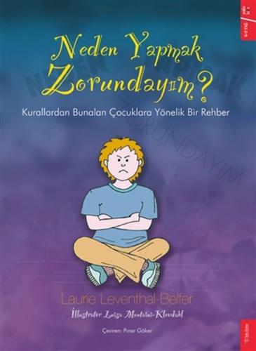 Neden Yapmak Zorundayım? | Kitap Ambarı