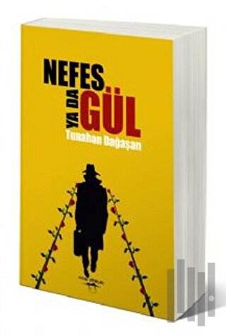 Nefes Ya Da Gül | Kitap Ambarı