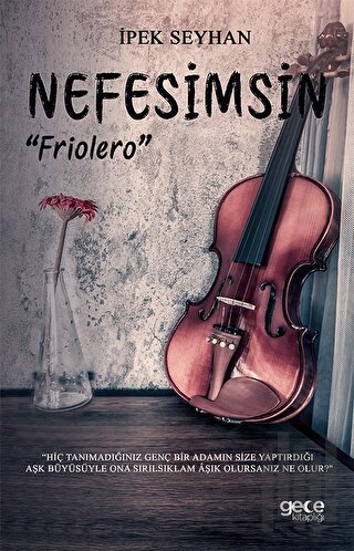 Nefesimsin “Friolero” | Kitap Ambarı