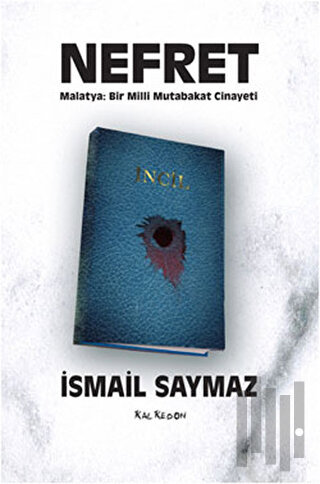 Nefret - Malatya: Bir Milli Mutabakat Cinayeti | Kitap Ambarı