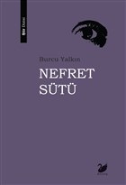 Nefret Sütü | Kitap Ambarı