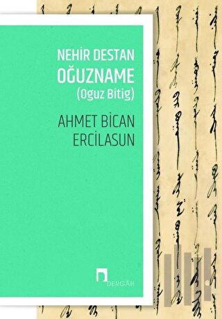 Nehir Destan Oğuzname (Oğuz Bitig) | Kitap Ambarı