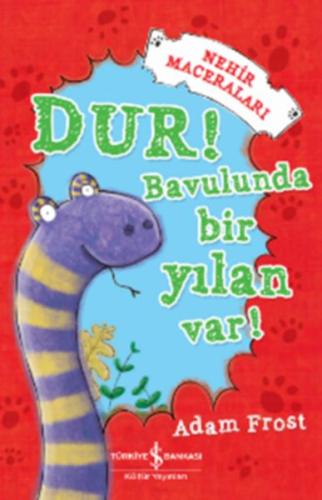 Dur! Bavulunda Bir Yılan Var! | Kitap Ambarı