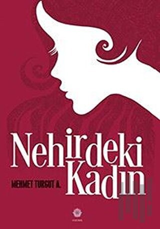 Nehirdeki Kadın | Kitap Ambarı