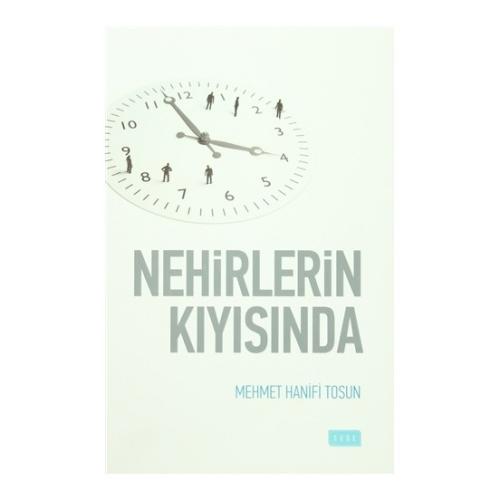 Nehirlerin Kıyısında | Kitap Ambarı