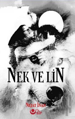 Nek ve Lin | Kitap Ambarı