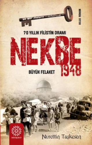 Nekbe 1948 - 70 Yıllık Filistin Dramı | Kitap Ambarı