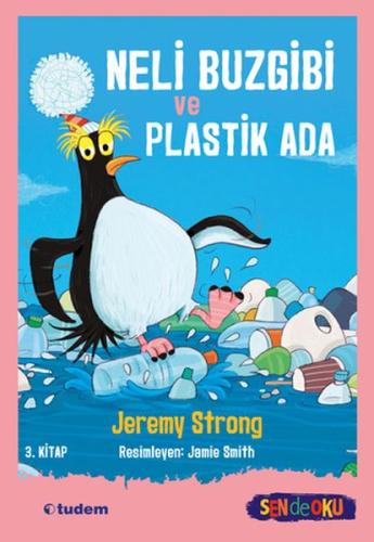 Neli Buzgibi ve Plastik Ada 3.Kitap | Kitap Ambarı