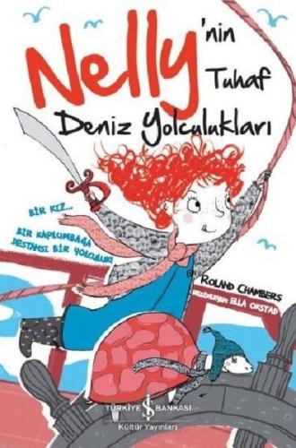 Nelly'nin Tuhaf Deniz Yolculukları | Kitap Ambarı