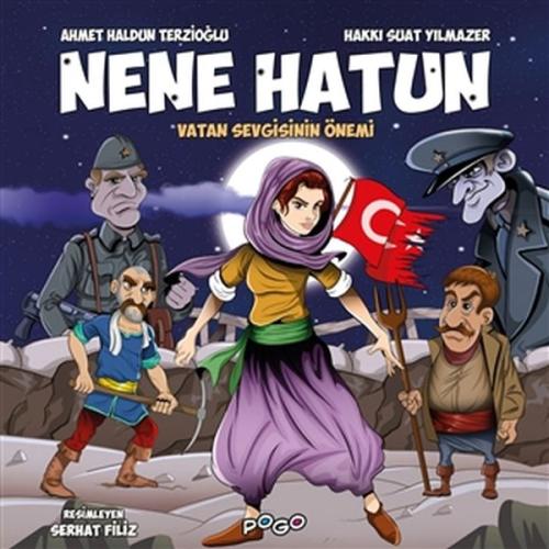 Nene Hatun - Vatan Sevgisinin Önemi | Kitap Ambarı