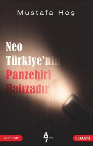 Neo Türkiye’nin Panzehiri Hafızadır | Kitap Ambarı