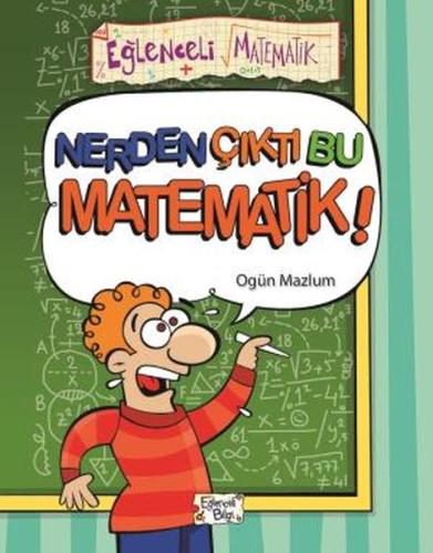 Nerden Çıktı Bu Matematik | Kitap Ambarı