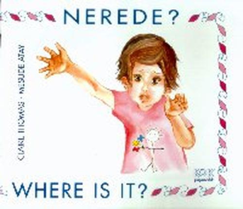 Nerede / Where İs İt? | Kitap Ambarı