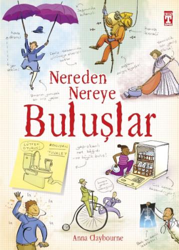 Nereden Nereye - Buluşlar | Kitap Ambarı