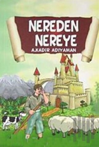 Nereden Nereye | Kitap Ambarı