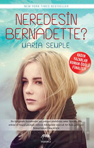 Neredesin Bernadette? | Kitap Ambarı