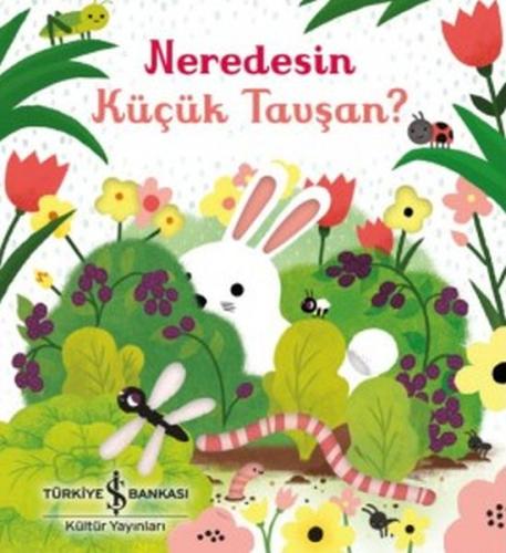 Neredesin Küçük Tavşan? | Kitap Ambarı