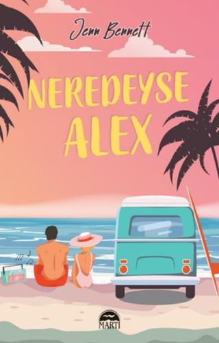 Neredeyse Alex | Kitap Ambarı