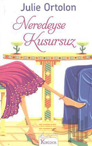 Neredeyse Kusursuz | Kitap Ambarı