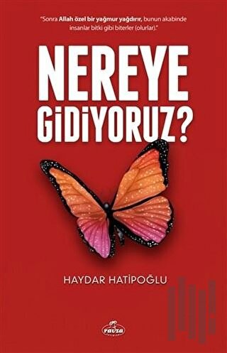 Nereye Gidiyoruz ? | Kitap Ambarı