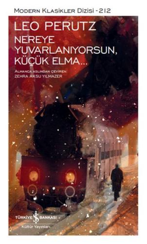 Nereye Yuvarlanıyorsun, Küçük Elma... (Ciltli) | Kitap Ambarı