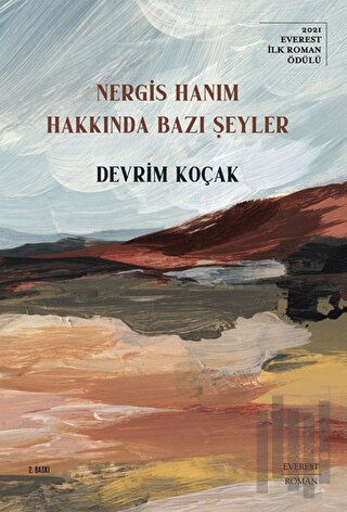 Nergis Hanım Hakkında Bazı Şeyler | Kitap Ambarı