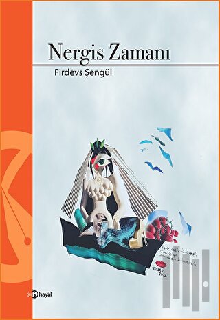 Nergis Zamanı | Kitap Ambarı