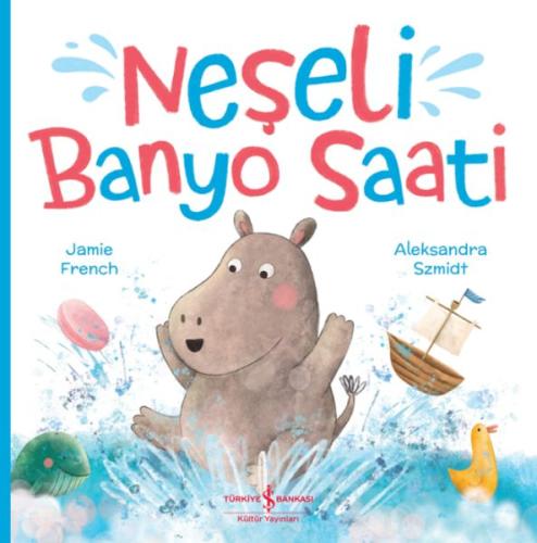 Neşeli Banyo Saati | Kitap Ambarı