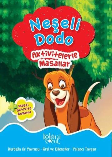 Neşeli Dodo - Aktivitelerle Masallar | Kitap Ambarı