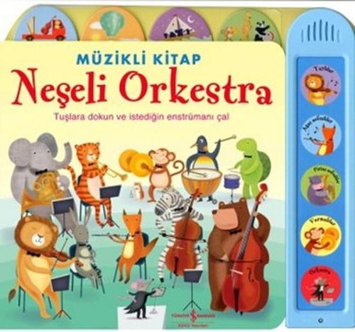 Müzikli Kitap - Neşeli Orkestra (Ciltli) | Kitap Ambarı