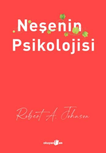 Neşenin Psikolojisi | Kitap Ambarı