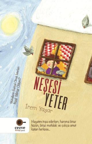 Neşesi Yeter | Kitap Ambarı