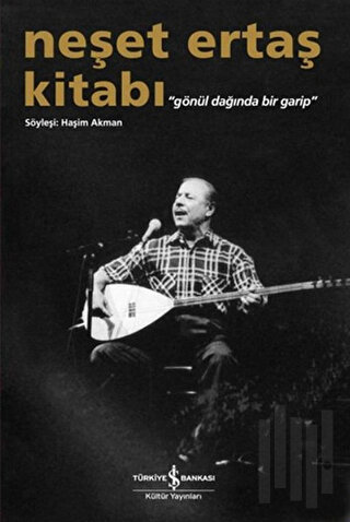 Neşet Ertaş Kitabı | Kitap Ambarı