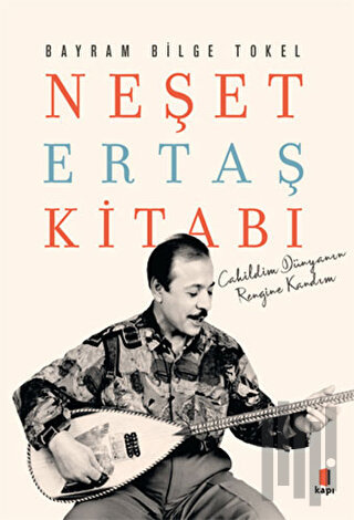 Neşet Ertaş Kitabı | Kitap Ambarı