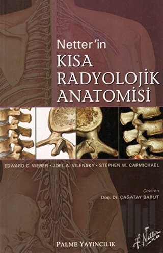 Netter’in Kısa Radyolojik Anatomisi | Kitap Ambarı