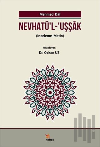 Nevhatü'l - Uşşak | Kitap Ambarı