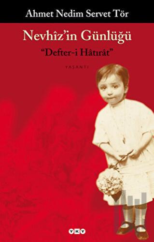 Nevhiz’in Günlüğü "Defter-i Hatırat" | Kitap Ambarı