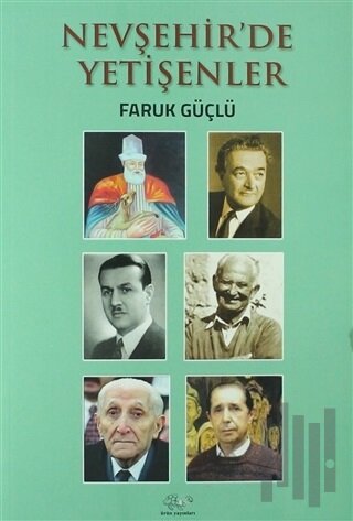 Nevşehir'de Yetişenler | Kitap Ambarı