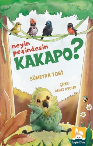 Neyin Peşindesin Kakapo? | Kitap Ambarı