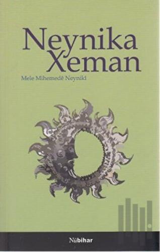 Neynika Xeman | Kitap Ambarı