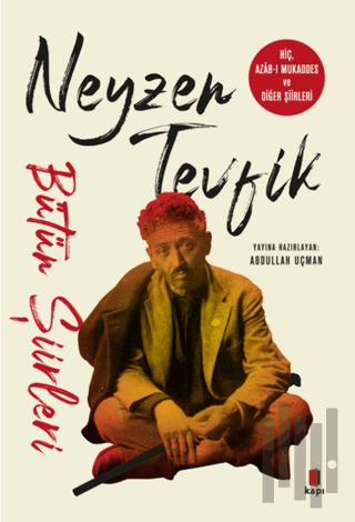 Neyzen Tevfik Bütün Şiirleri | Kitap Ambarı