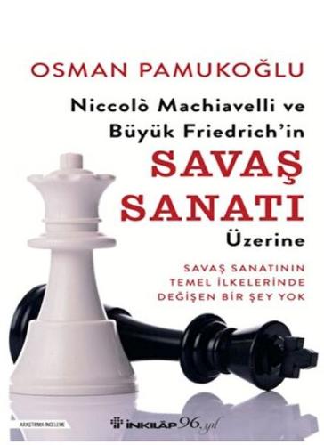 Niccolo Machiavelli ve Büyük Friedrich’in Savaş Sanatı Üzerine | Kitap