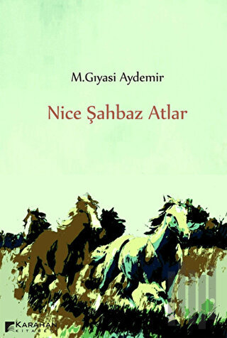 Nice Şahbaz Atlar | Kitap Ambarı